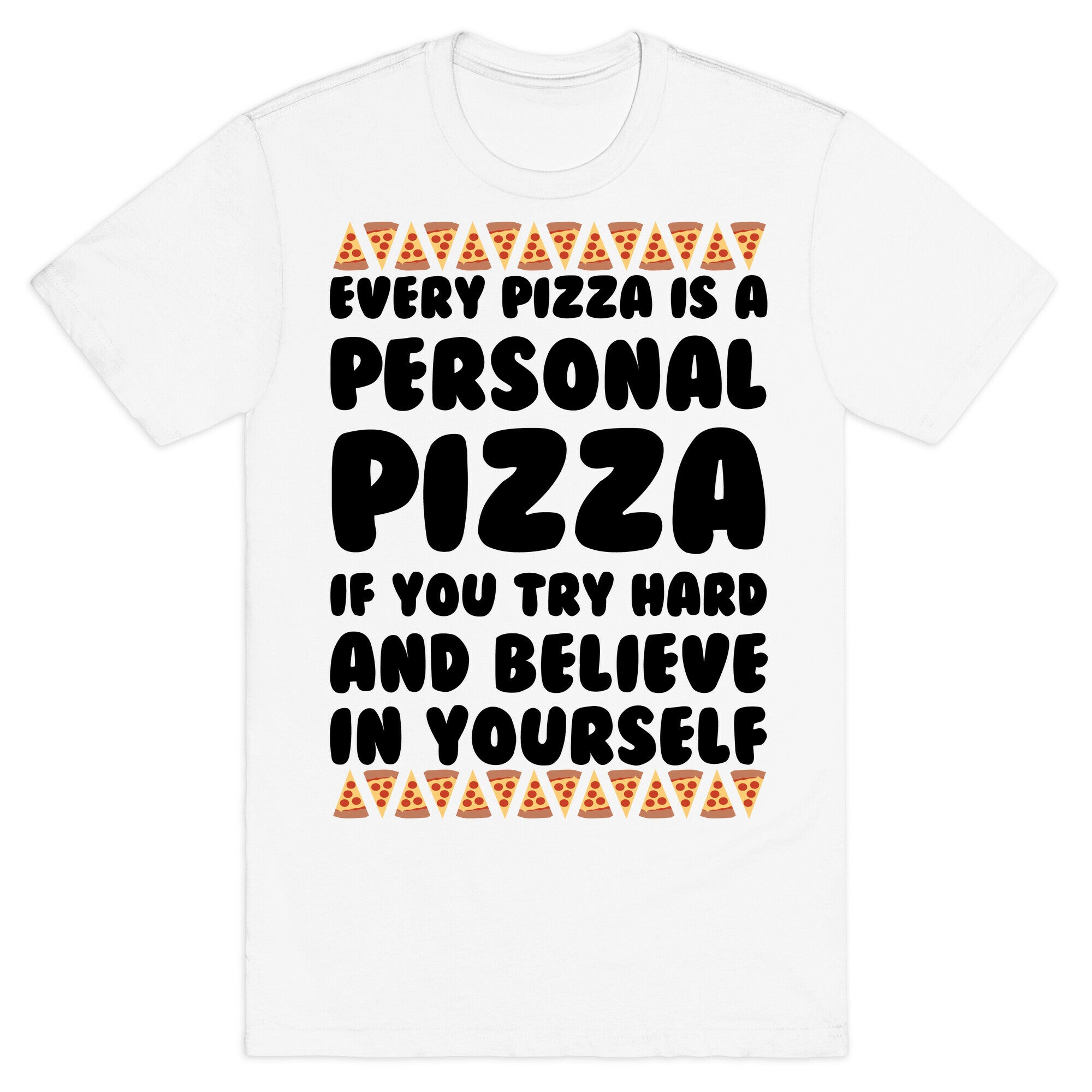Personal Pizza T-Shirt